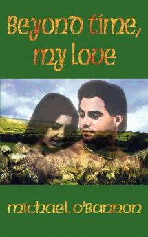 Beyond Time My Love