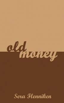Old Money