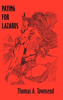 Paying For Lazarus