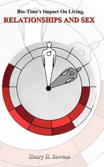 Bio-Time's Impact on Living Relationships & Sex
