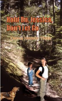 Hold On Jessica Don't Let Go