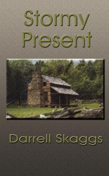 Stormy Present