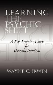Learning The Psychic Shift