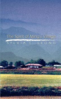 Spirit of Ming's Village