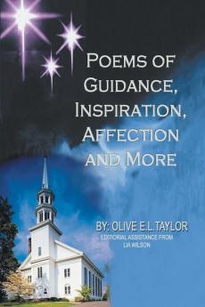 Poems of Guidance Inspiration Affection and More