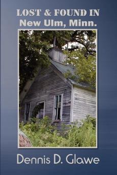 Lost & Found in New Ulm Minn.