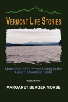 Vermont Life Stories