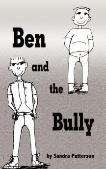 Ben and the Bully