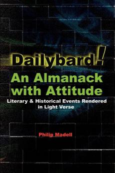 Dailybard! An Almanack with Attitude