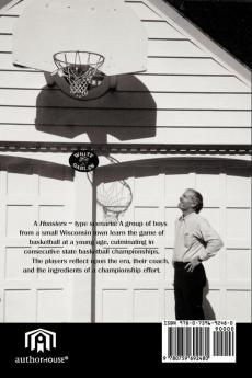 The Boys of Winter: Wisconsin's State Basketball Champions 1956 & 1957