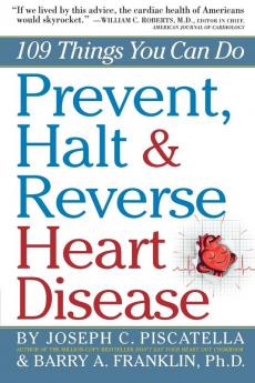 Prevent Halt & Reverse Heart Disease