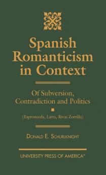 Spanish Romanticism in Context