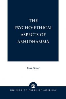 Psycho-Ethical Aspects of Abhidhamma