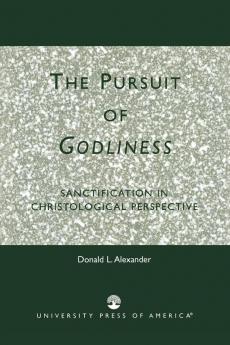 Pursuit of Godliness