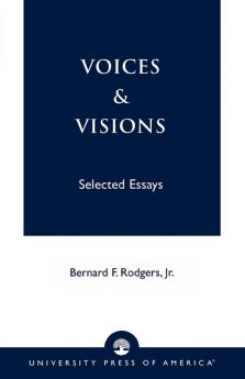 Voices and Visions