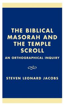 Biblical Masorah and the Temple Scroll