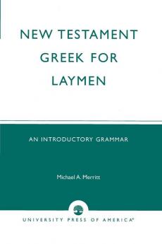 New Testament Greek for Laymen