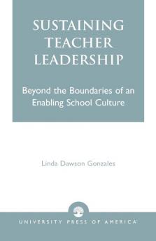 Sustaining Teacher Leadership