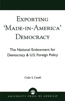 Exporting 'Made in America' Democracy