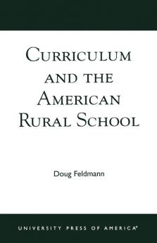 Curriculum and the American Rural School