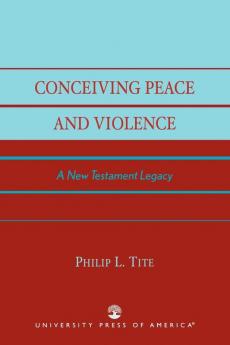 Conceiving Peace and Violence