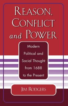 Reason Conflict and Power