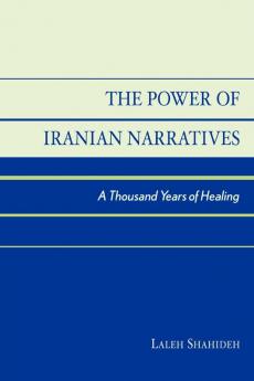 Power of Iranian Narratives