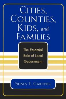 Cities Counties Kids and Families
