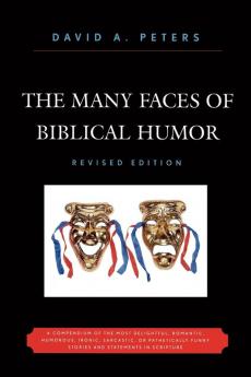 Many Faces of Biblical Humor