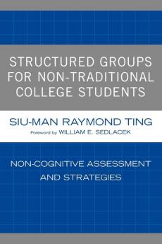 Structured Groups for Non-Traditional College Students
