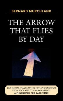 Arrow that Flies by Day