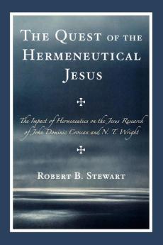 Quest of the Hermeneutical Jesus