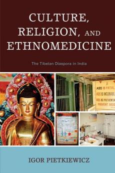 Culture Religion and Ethnomedicine