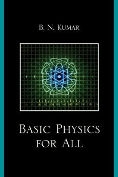 Basic Physics for All