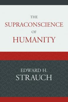 Supraconscience of Humanity