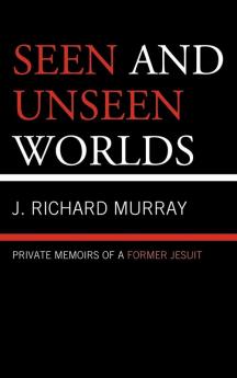 Seen and Unseen Worlds