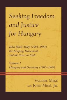 Seeking Freedom and Justice for Hungary