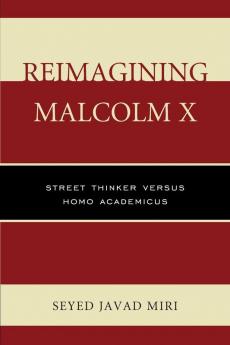 Reimagining Malcolm X