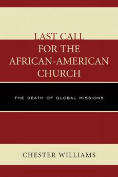 Last Call for the African-American Church