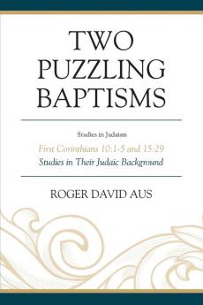 Two Puzzling Baptisms