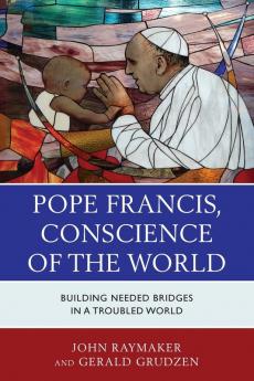 Pope Francis Conscience of the World