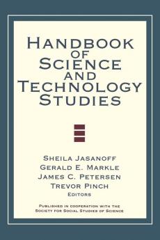 Handbook of Science and Technology Studies