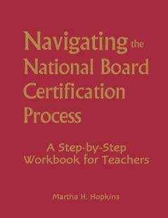 Navigating the National Board Certification Process