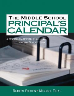 The Middle School Principal's Calendar