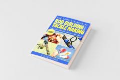 Complete Book of Rod Building and Tackle Making