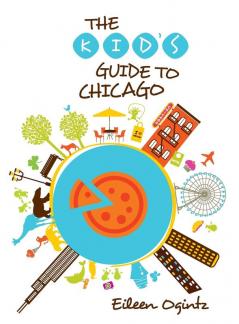 Kid's Guide to Chicago