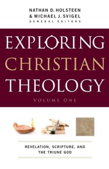 Exploring Christian Theology – Revelation Scripture and the Triune God
