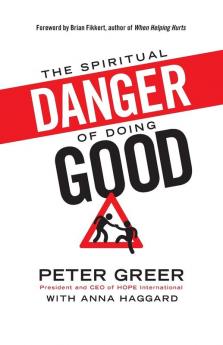Spiritual Danger of Doing Good