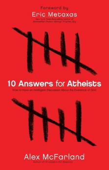 10 Answers for Atheists