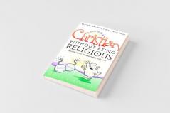 How to be a Christian Without Being Religious